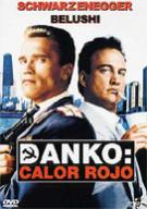 Danko: Calor rojo