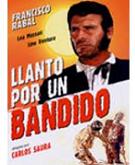 Llanto por un bandido